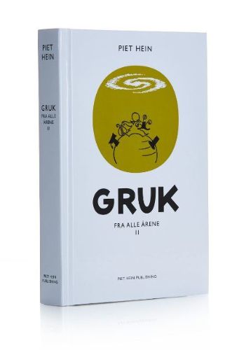 Piet Hein - Gruk Fra Alle Årene II (300 Gruk)